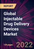 Global Injectable Drug Delivery Devices Market 2022-2026- Product Image
