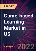 Game-based Learning Market in US 2021-2025- Product Image
