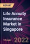 Life Annuity Insurance Market in Singapore 2022-2026 - Product Thumbnail Image