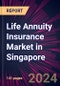 Life Annuity Insurance Market in Singapore 2024-2028 - Product Image