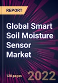 Global Smart Soil Moisture Sensor Market 2021-2025- Product Image