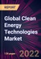 Global Clean Energy Technologies Market 2021-2025 - Product Image