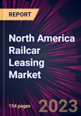 North America Railcar Leasing Market 2024-2028- Product Image