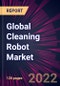 Global Cleaning Robot Market 2022-2026 - Product Image