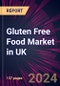 Gluten Free Food Market in UK 2024-2028 - Product Image