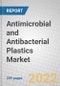 Antimicrobial and Antibacterial Plastics: Global Markets - Product Thumbnail Image