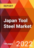 Japan Tool Steel Market, By Material, By Product, By Process, By Application, Estimation & Forecast, 2017 - 2027- Product Image