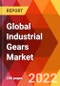 Global Industrial Gears Market, By Product Type, By Application, By Distribution Channel, Estimation & Forecast, 2017 - 2027 - Product Thumbnail Image