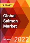 Global Salmon Market, By Species, By Fish Type, By Distribution Channel, By Product Type, Estimation & Forecast, 2017 - 2027- Product Image