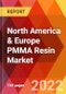 North America & Europe PMMA Resin Market, By Form, By Grade, By Application, Estimation & Forecast, 2017 - 2030 - Product Thumbnail Image