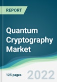 Quantum Cryptography Market - Forecasts from 2021 to 2026- Product Image