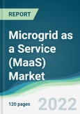 Microgrid as a Service (MaaS) Market - Forecasts from 2021 to 2026- Product Image