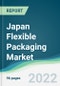 Japan Flexible Packaging Market - Forecasts from 2021 to 2026 - Product Thumbnail Image