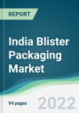 India Blister Packaging Market - Forecasts from 2021 to 2026- Product Image