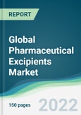 Global Pharmaceutical Excipients Market - Forecast 2021 to 2026- Product Image