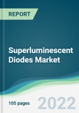 Superluminescent Diodes Market - Forecasts from 2021 to 2026- Product Image