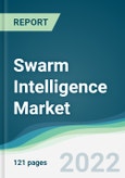 Swarm Intelligence Market - Forecast from 2021 To 2026- Product Image