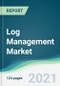 Log Management Market - Forecasts from 2021 to 2026 - Product Thumbnail Image