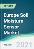 Europe Soil Moisture Sensor Market - Forecasts from 2021 to 2026- Product Image