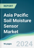 Asia Pacific Soil Moisture Sensor Market - Forecasts from 2021 to 2026- Product Image
