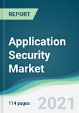 Application Security Market - Forecasts from 2021 to 2026- Product Image