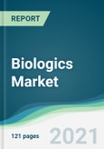 Biologics Market - Forecasts from 2021 to 2026- Product Image