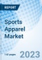 Sports Apparel Market: Global Market Size, Forecast, Insights, and Competitive Landscape - Product Image