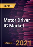 Motor Driver IC Market Forecast to 2028 - COVID-19 Impact and Global Analysis By Motor Type (Brushed DC Motor, Brushless DC Motor, and Stepper Motor), Semiconductor (Gallium Nitrate (GaN) and Silicon Carbide (SiC)), and Application- Product Image