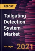 Tailgating Detection System Market Forecast to 2028 - COVID-19 Impact and Global Analysis By Type (Imaging Measurement System and Non-Imaging System) and Application (Commercial, and Government Departments and Organizations)- Product Image