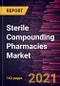 Sterile Compounding Pharmacies Market Forecast to 2028 - COVID-19 Impact and Global Analysis By Product (Injectable Drugs and Infusions) and Route of Administration (Intravenous, Intramuscular, and Subcutaneous), and Geography - Product Image