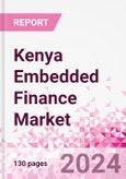 Kenya Embedded Finance Business and Investment Opportunities Databook - 75+ KPIs on Embedded Lending, Insurance, Payment, and Wealth Segments - Q2 2024 Update- Product Image