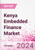 Kenya Embedded Finance Business and Investment Opportunities Databook - 50+ KPIs on Embedded Lending, Insurance, Payment, and Wealth Segments - Q1 2023 Update- Product Image