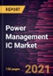 Power Management IC Market Forecast to 2028 - COVID-19 Impact and Global Analysis - by Product Type (Voltage Regulators, Motor Control, Battery Management, Multi-Channel ICs, and Others) and End Use (Consumer Electronics, Automotive, Healthcare, IT & Telecom, Industrial, Others) - Product Image