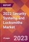 2022 Security Systems and Locksmiths Global Market Size & Growth Report with COVID-19 Impact - Product Image