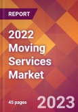 2022 Moving Services Global Market Size & Growth Report with COVID-19 Impact- Product Image
