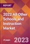 2022 All Other Schools and Instruction Global Market Size & Growth Report with COVID-19 Impact - Product Image