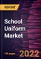 School Uniform Market Forecast to 2028 - COVID-19 Impact and Global Analysis By Product Type, Category, and Distribution Channel - Product Image