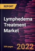 Lymphedema Treatment Market Forecast to 2028 - COVID-19 Impact and Global Analysis - by Condition Type, Treatment Type, and End-User- Product Image