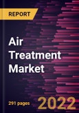 Air Treatment Market Forecast to 2028 - COVID-19 Impact and Global Analysis By Type and Application- Product Image