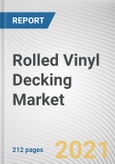 Rolled Vinyl Decking Market by Application and End Use: Global Opportunity Analysis and Industry Forecast, 2021-2030- Product Image
