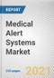 Medical Alert Systems Market By Type, Technology and Application: Global Opportunity Analysis and Industry Forecast, 2021-2030 - Product Thumbnail Image