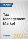 Tax Management Market by Component, Tax Type and Deployment mode Organization Size, Industry Vertical: Global Opportunity Analysis and Industry Forecast, 2021-2030- Product Image