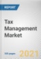 Tax Management Market by Component, Tax Type and Deployment mode Organization Size, Industry Vertical: Global Opportunity Analysis and Industry Forecast, 2021-2030 - Product Thumbnail Image