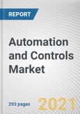 Automation and Controls Market by Product, Application and End Use: Global Opportunity Analysis and Industry Forecast, 2021-2030- Product Image