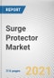 Surge Protector Market by Type, by Voltage, by Application and by Sales Channel: Global Opportunity Analysis and Industry Forecast, 2021-2030 - Product Image