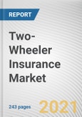 Two-Wheeler Insurance Market by Policy Type, Distribution Channel and Vehicle Age: Global Opportunity Analysis and Industry Forecast, 2021-2030- Product Image