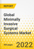 Global Minimally Invasive Surgical Systems Market: Focus on Product Type, Application, End Users, 25 Countries' Data, Patent Scenario, and Competitive Landscape - Analysis and Forecast, 2021-2031- Product Image