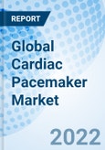 Global Cardiac Pacemaker Market Size, Trends & Growth Opportunity, By Type, By End-User, and By Region and Forecast till 2027.- Product Image