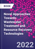 Novel Approaches Towards Wastewater Treatment and Resource Recovery Technologies- Product Image