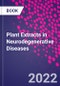 Plant Extracts in Neurodegenerative Diseases - Product Image
